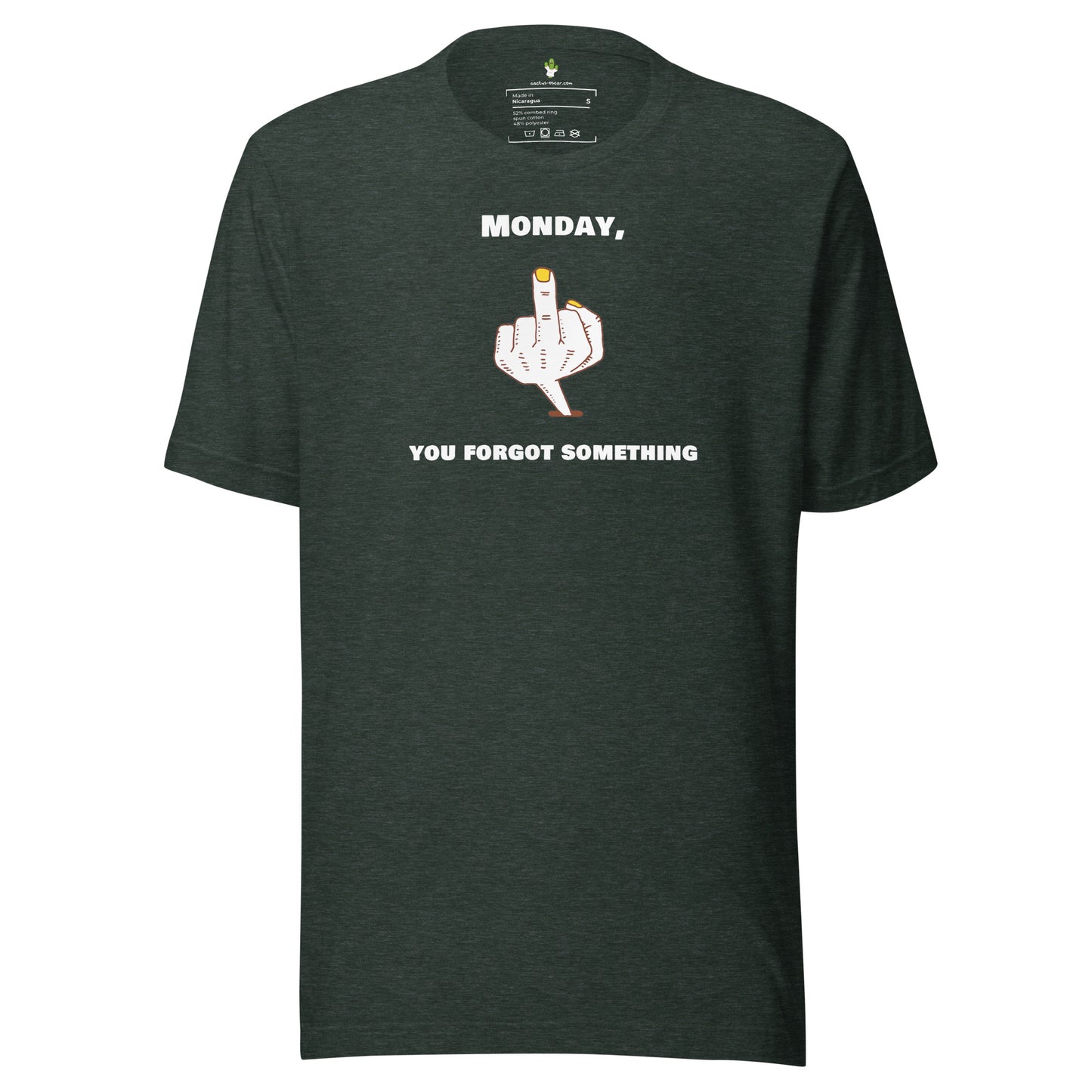 Unisex T-shirt "Monday, you forgot something" Black