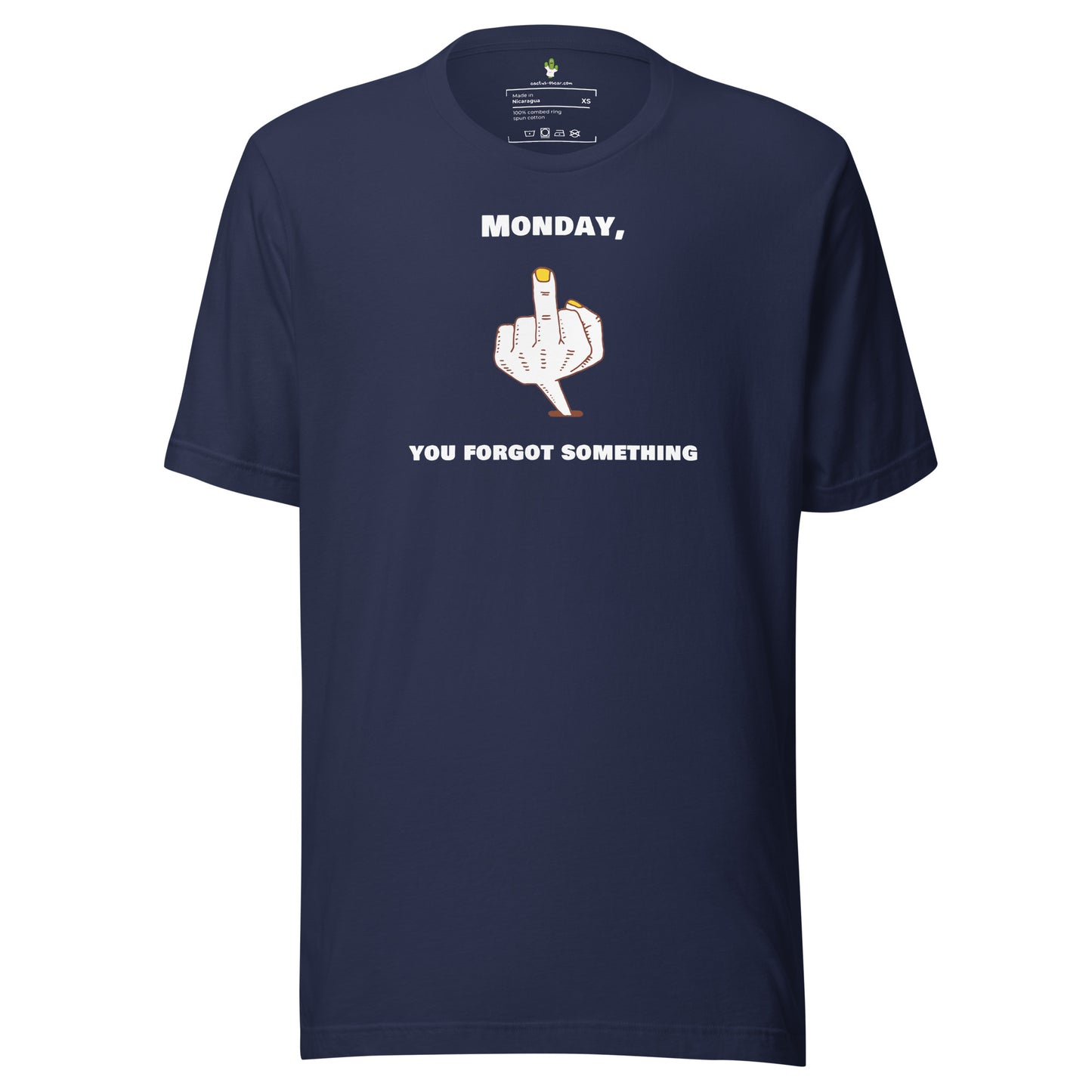 Unisex T-shirt "Monday, you forgot something" Black