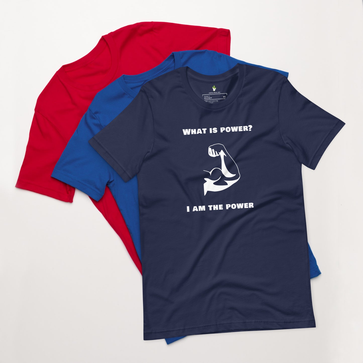 Unisex T-shirt "What is the power? I am the power"